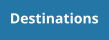 Destinations